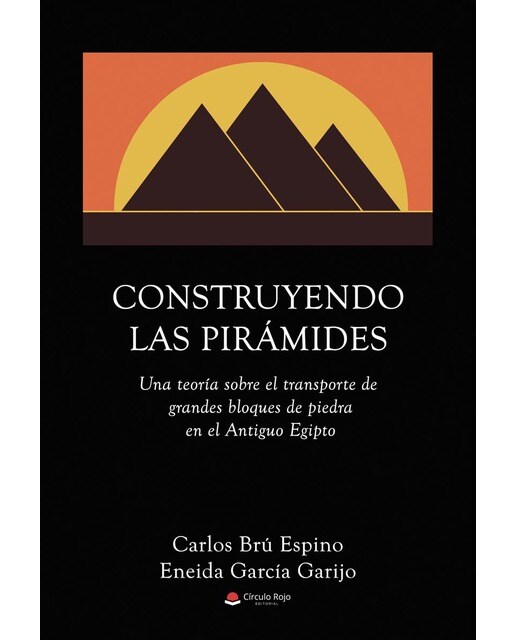Construyendo las pirámides(Tapa blanda) 1
