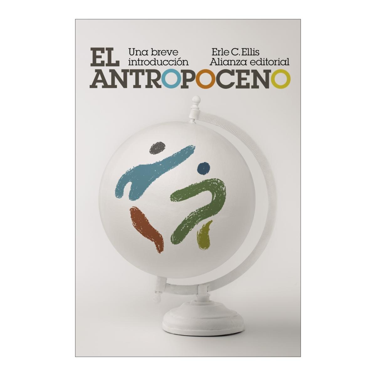 El Antropoceno: Una breve introducción (Capa mole) 1