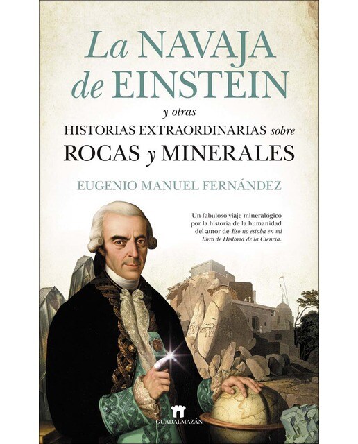 La navaja de einstein y otras historias extraordinarias sobre rocas y minerales(Tapa blanda) 1