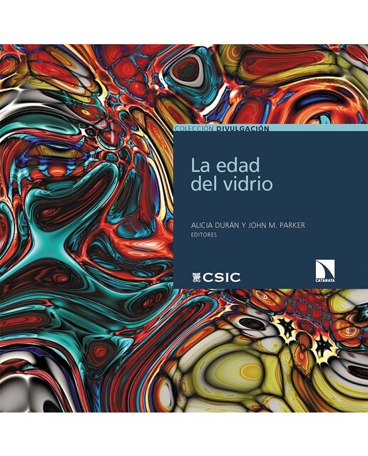 La edad del vidrio: Celebrando el año internacional del vidrio 2022(Tapa blanda) 1