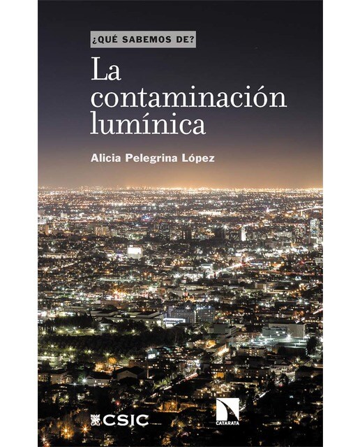 La contaminación lumínica(Tapa blanda) 1