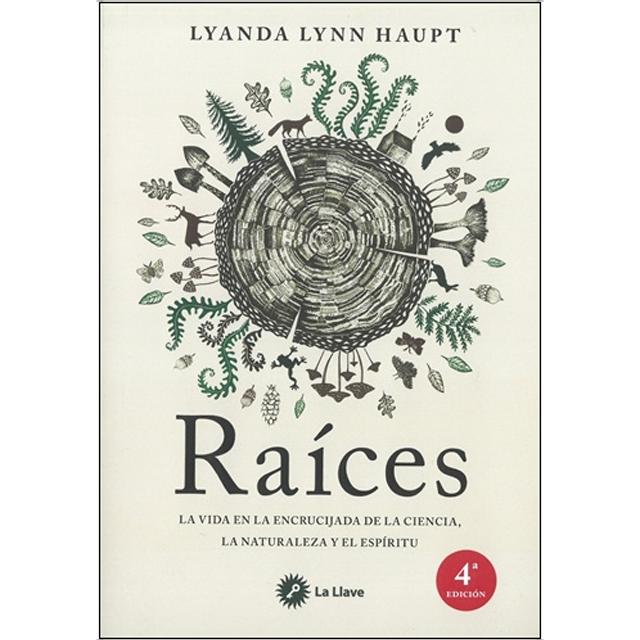 Imagem 0 de Raíces: La vida en la encrucijada de la ciencia, la naturaleza y el espíritu (Capa mole com abas)