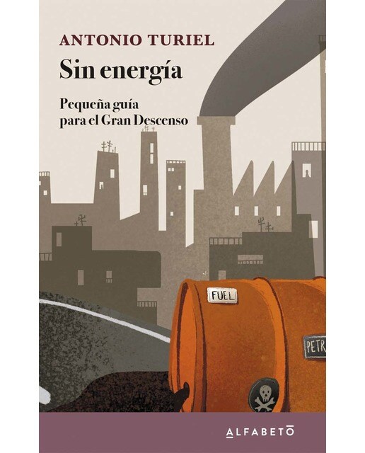 Imagem 0 de Sin energía: Pequeña guía para el Gran Descenso (Capa mole com abas)