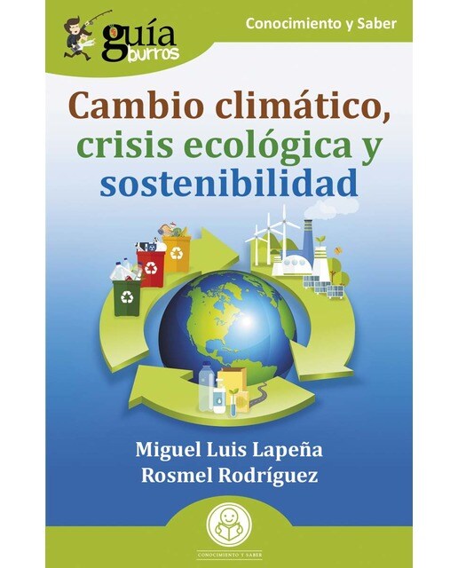 GuíaBurros: Cambio climático, crisis ecológica y sostenibilidad (Capa mole com abas) 1