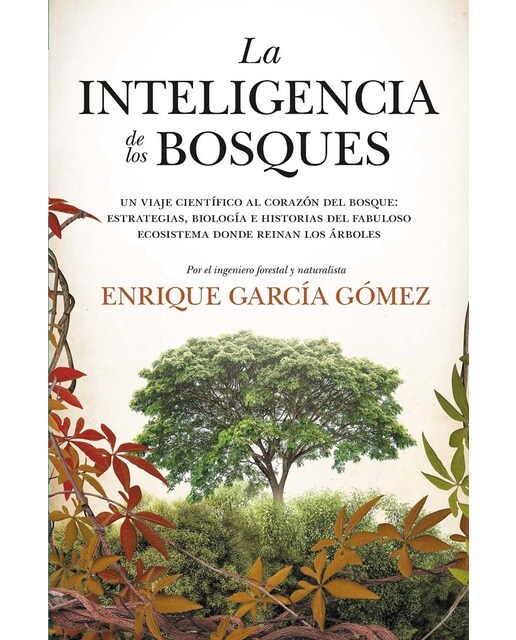 La inteligencia de los bosques 1