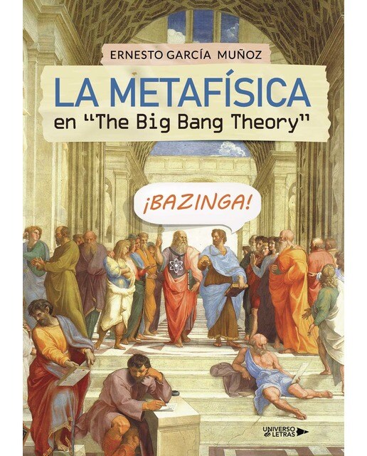 La Metafísica en &The Big Bang Theory& (Capa mole) 1
