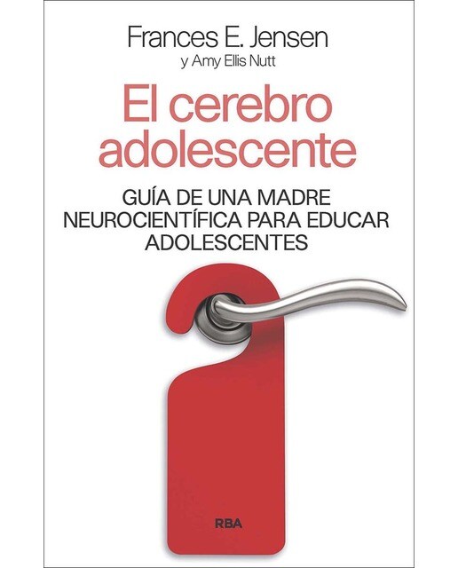 El cerebro adolescente: Guía de una madre neurocientífica para educar adolescentes (Capa mole) 1
