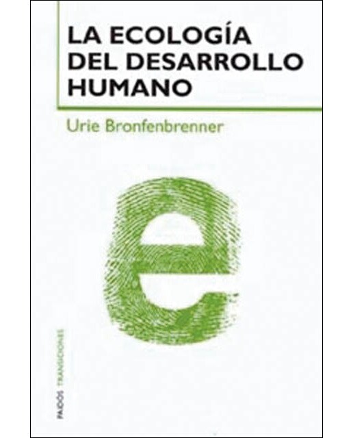 La ecología del desarrollo humano (Capa mole com abas) 1