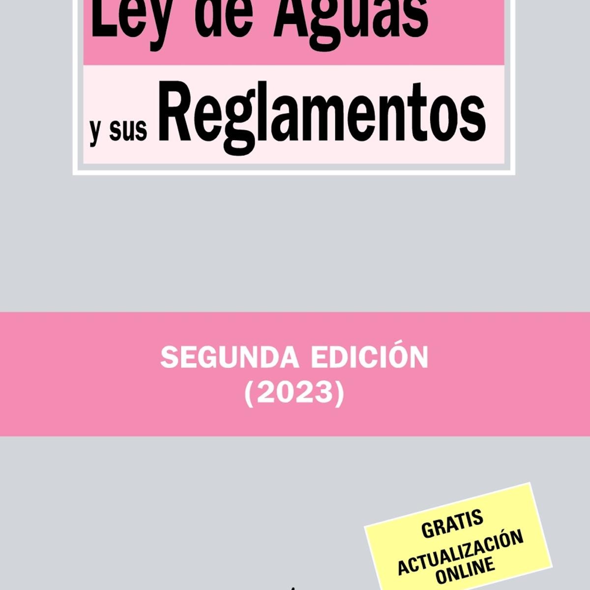 Ley de Aguas y sus Reglamentos 1