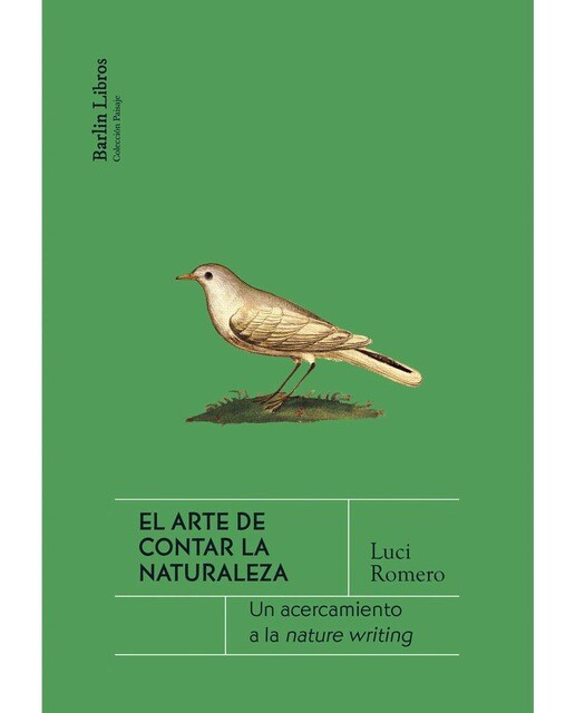 El arte de contar la naturaleza: Un acercamiento a la Nature Writing (Capa mole com abas) 1
