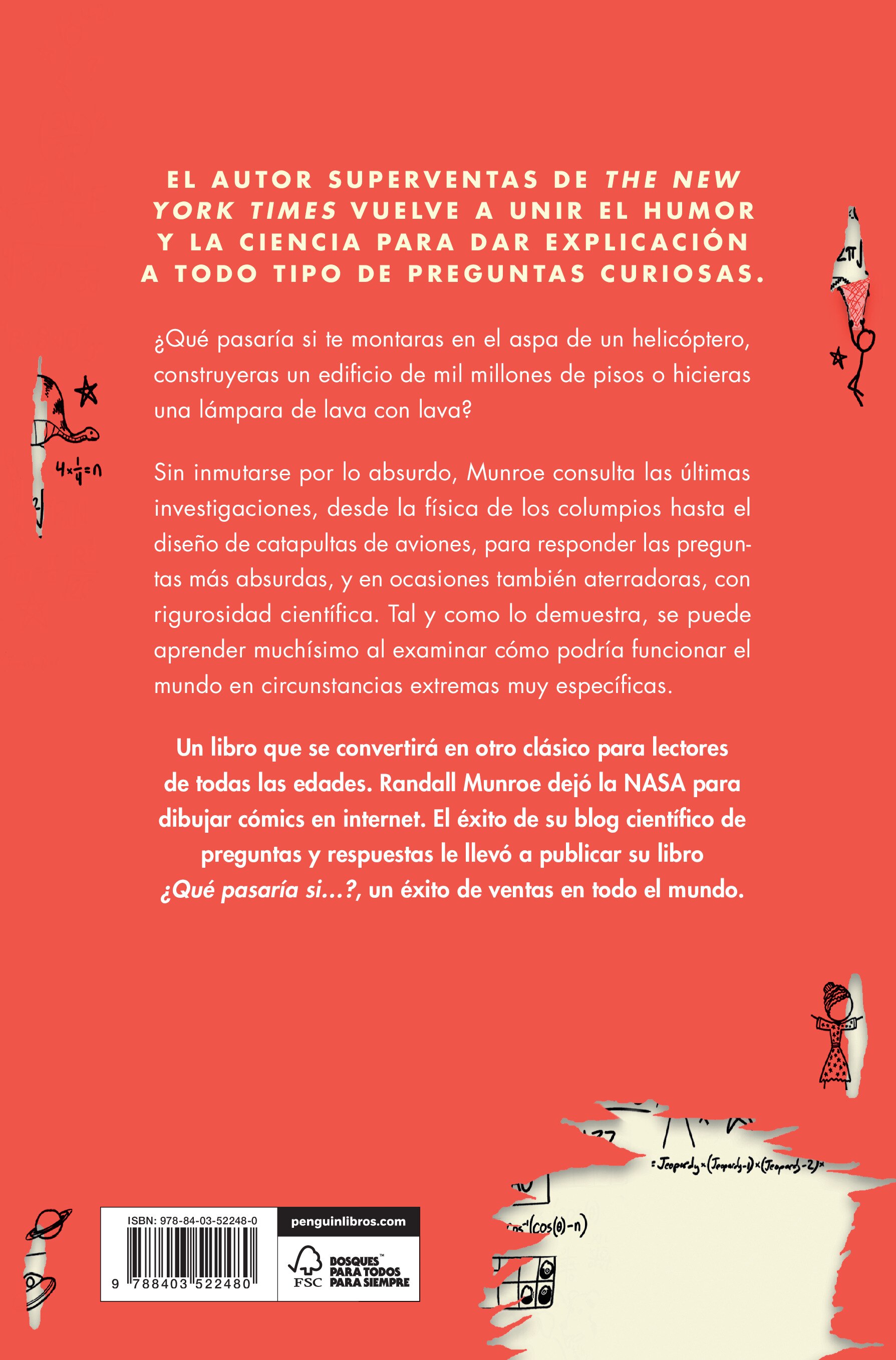 ¿Qué pasaría si...? 2: Más respuestas serias y científicas a todo tipo de preguntas absurdas (Capa mole) 2