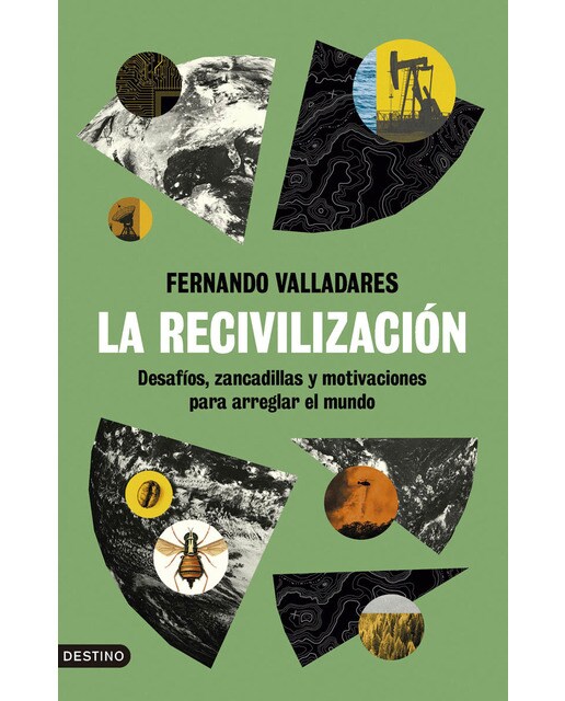 Imagem 0 de La recivilización: Desafíos, zancadillas y motivaciones para arreglar el mundo (Capa mole com abas)