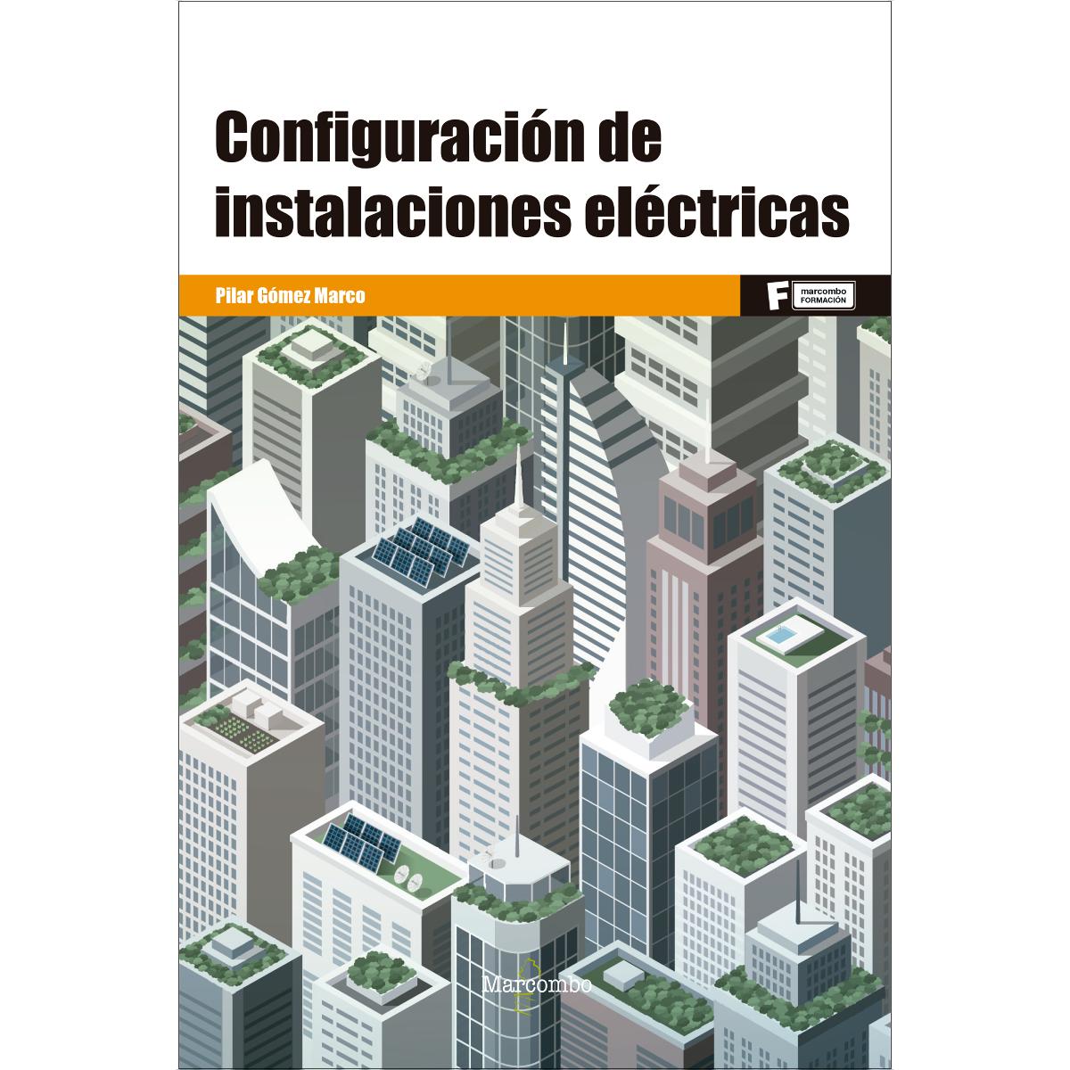 Configuración de instalaciones eléctricas (Capa mole) 1