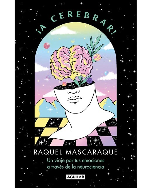 Imagem 0 de ¡A cerebrar!: Un viaje por tus emociones a través de la neurociencia (Capa mole)