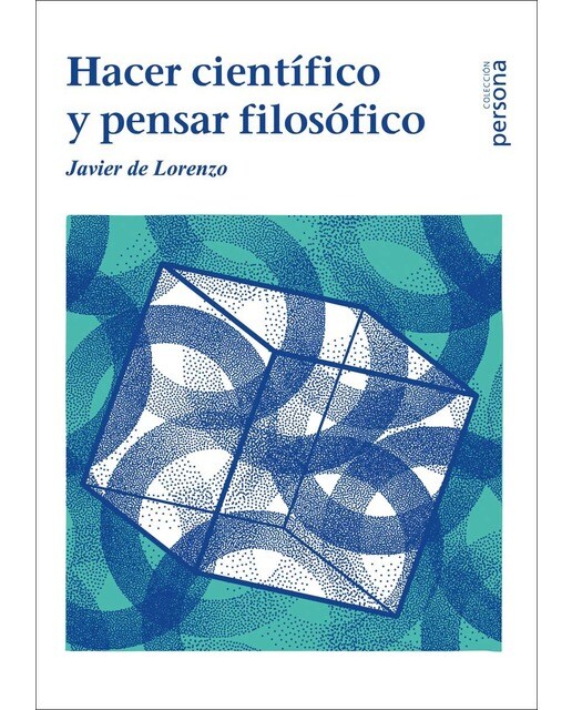 Hacer científico y pensar filosófico 1