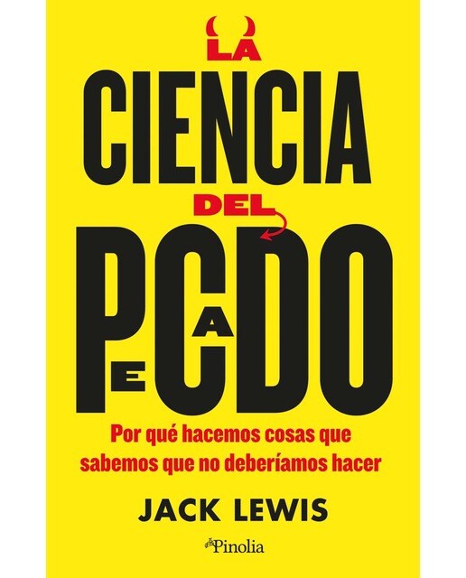 La ciencia del pecado: ¿por qué hacemos cosas que sabemos que no deberíamos hacer? (Capa mole) 1