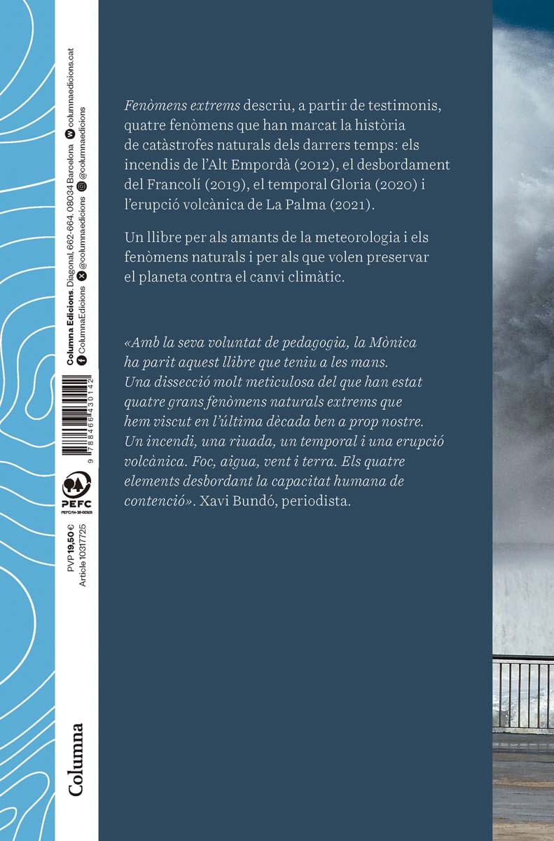 Fenòmens extrems: La crònica de quatre grans desastres naturals que ens han marcat (Capa mole com abas) 2