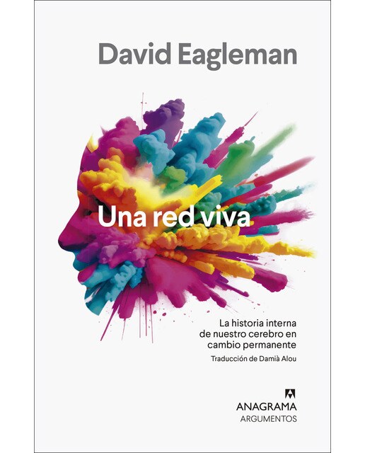 Una red viva: La historia interna de nuestro cerebro (Capa mole) 1