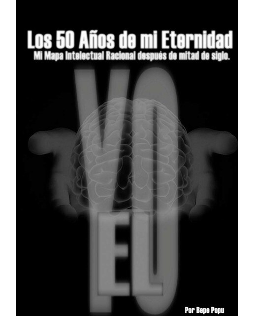 El Yo: Los 50 Años de mi Eternidad (Capa mole) 1