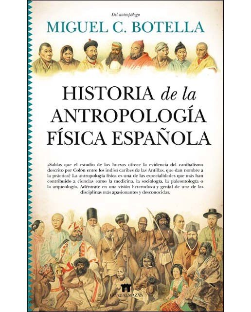 Historia de la antropología física española (Capa mole) 1
