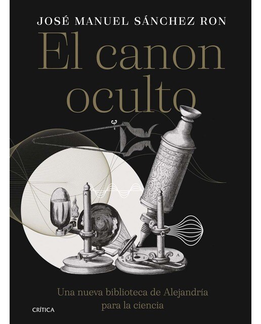 Imagem 0 de El canon oculto: Una nueva biblioteca de Alejandría para la ciencia