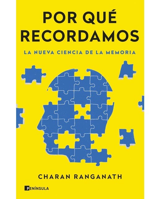 Por qué recordamos: La nueva ciencia de la memoria (Capa mole com abas) 1