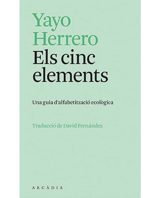 Imagem 0 de Els cinc elements: Una guia d&alfabetització ecològica