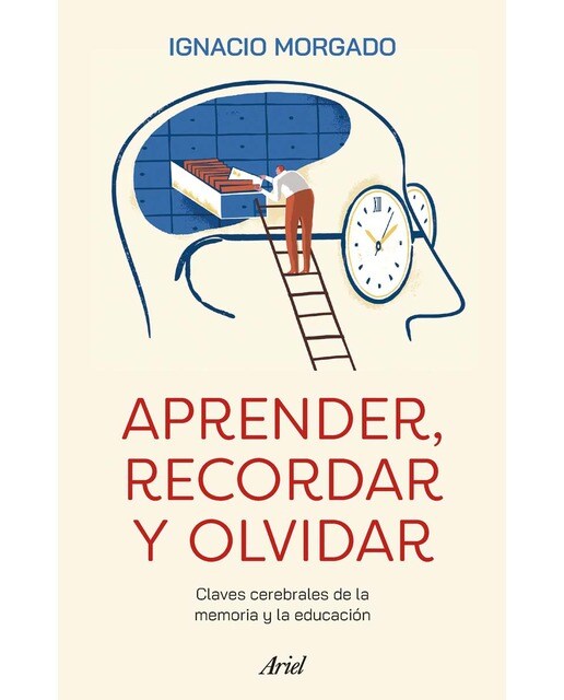 Imagem 0 de Aprender, recordar y olvidar: Claves cerebrales de la memoria y la educación (Capa mole com abas)