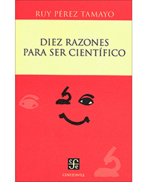 Diez razones para ser cientifico 1
