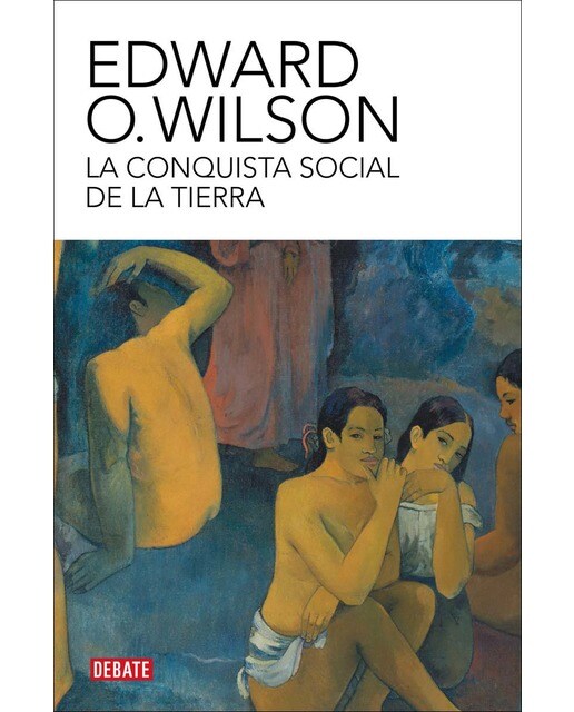 Imagem 0 de La conquista social de la Tierra: ¿De dónde venimos? ¿Qué somos? ¿Adónde vamos? (Capa mole)