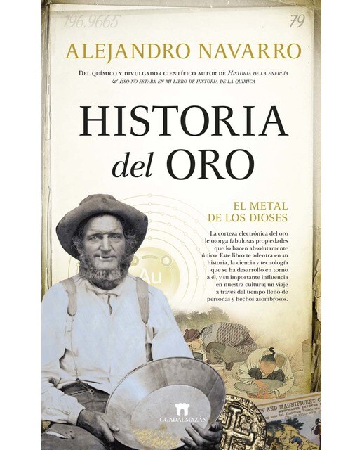 Imagem 0 de Historia del Oro: El metal de los dioses (Capa mole)