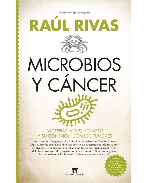 Microbios y cáncer: Bacterias, virus, hongos y su conexión con los tumores (Capa mole) 1