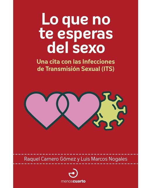 Lo que no te esperas del sexo: Una cita con la Infecciones de Transmisión Sexual (ITS) (Capa mole) 1