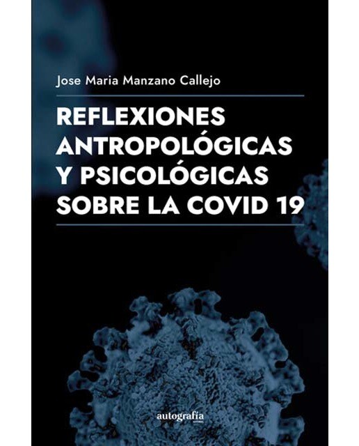 Reflexiones filosóficas y antropológicas de la cov 1