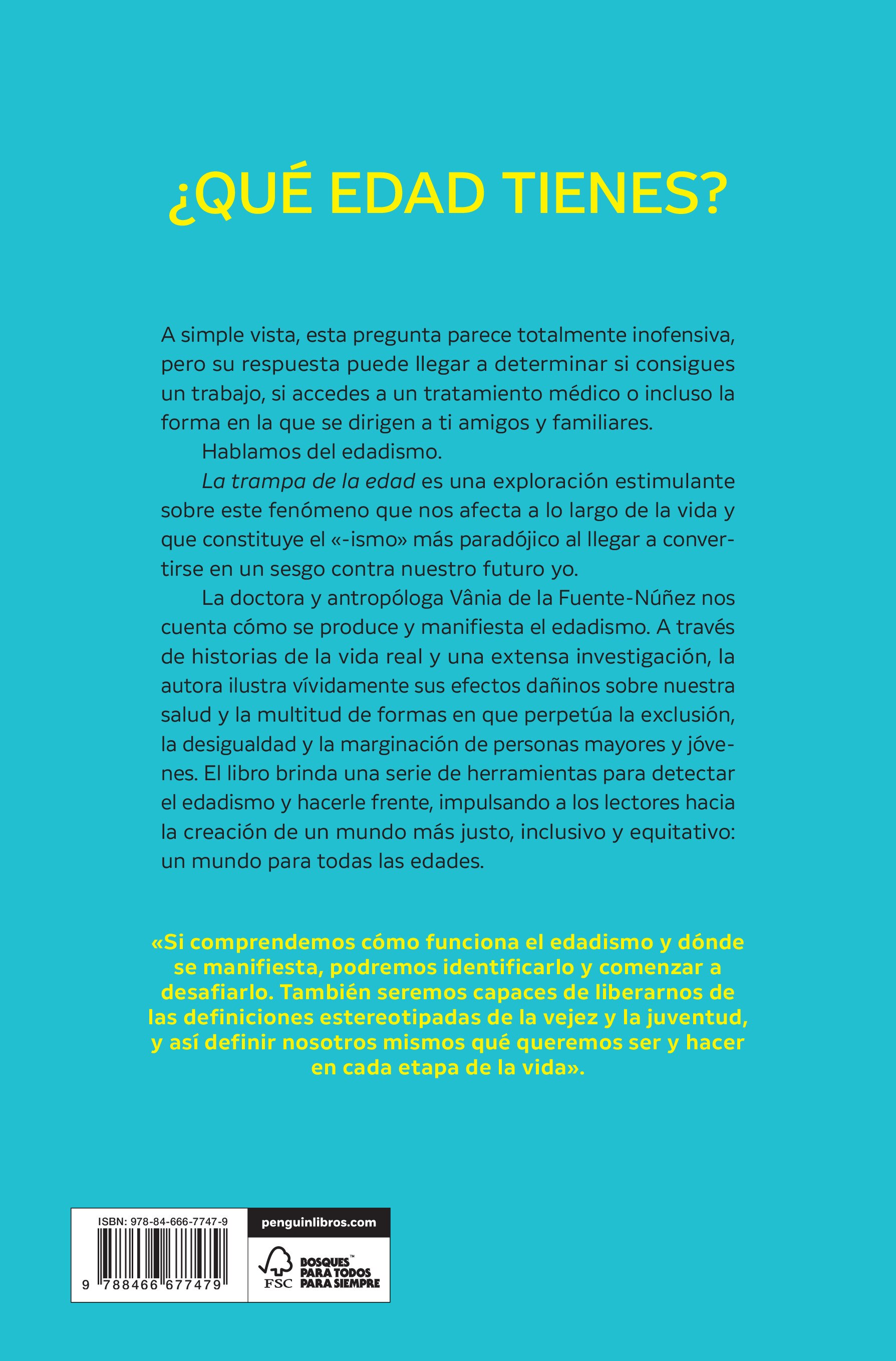 La trampa de la edad: Cómo los estereotipos edadistas nos perjudican en todas las etapas de la vida (Capa mole) 2