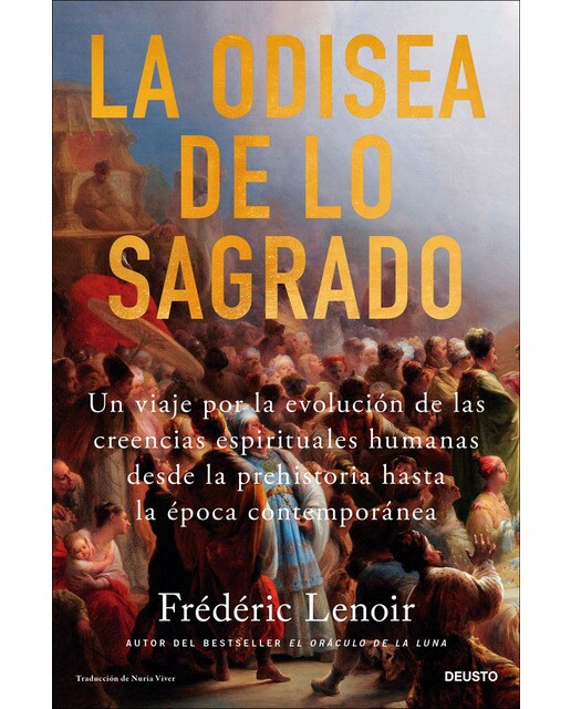 Imagem 0 de La odisea de lo sagrado: Un viaje por la evolución de las creencias espirituales humanas desde la prehistoria hasta la época con (Capa mole com abas)