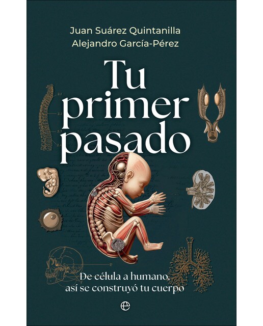 Imagem 0 de Tu primer pasado: De célula a humano, así se construyó tu cuerpo (Capa mole)