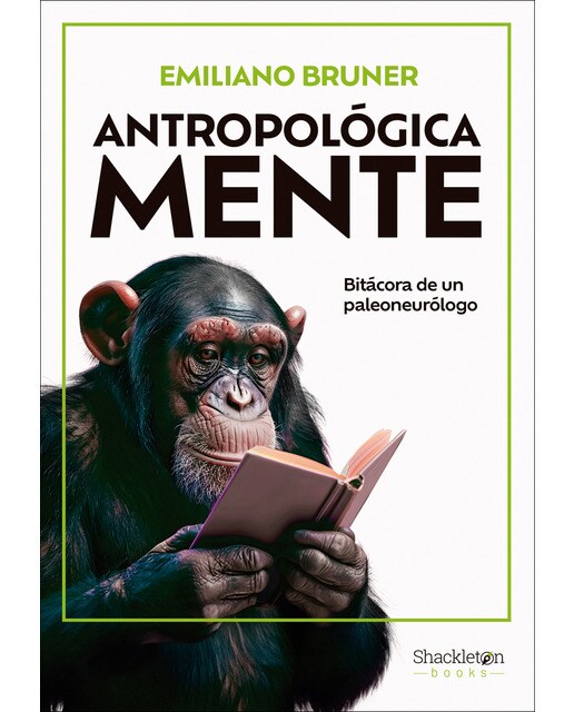 Antropológica Mente: Bitácora de un paleoneurólgo (Capa mole com abas) 1