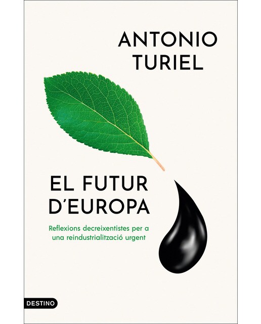Imagem 0 de El futur d'Europa: Com decréixer per a una reindustrialització urgent (Capa mole com abas)