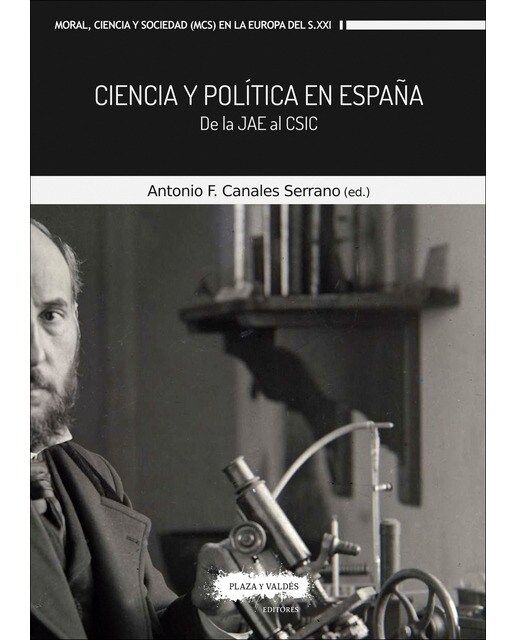 Ciencia y política en España: De la JAE al CSIC (Capa mole com abas) 1
