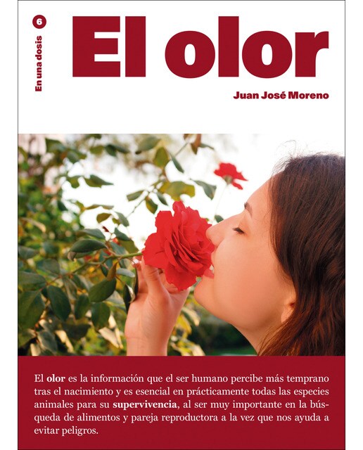 El Olor: En una dosis 1