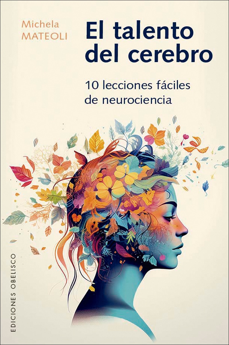 Imagem 0 de El talento del cerebro: 10 Lecciones fáciles de neurociencia (Capa mole com abas)