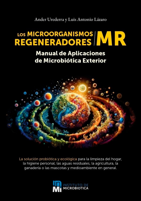 Los microorganismos regeneradores 1
