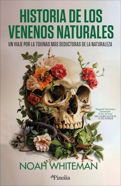 Imagem 0 de Historia de los venenos naturales: Un viaje por las toxinas más seductoras de la naturaleza (Capa mole)
