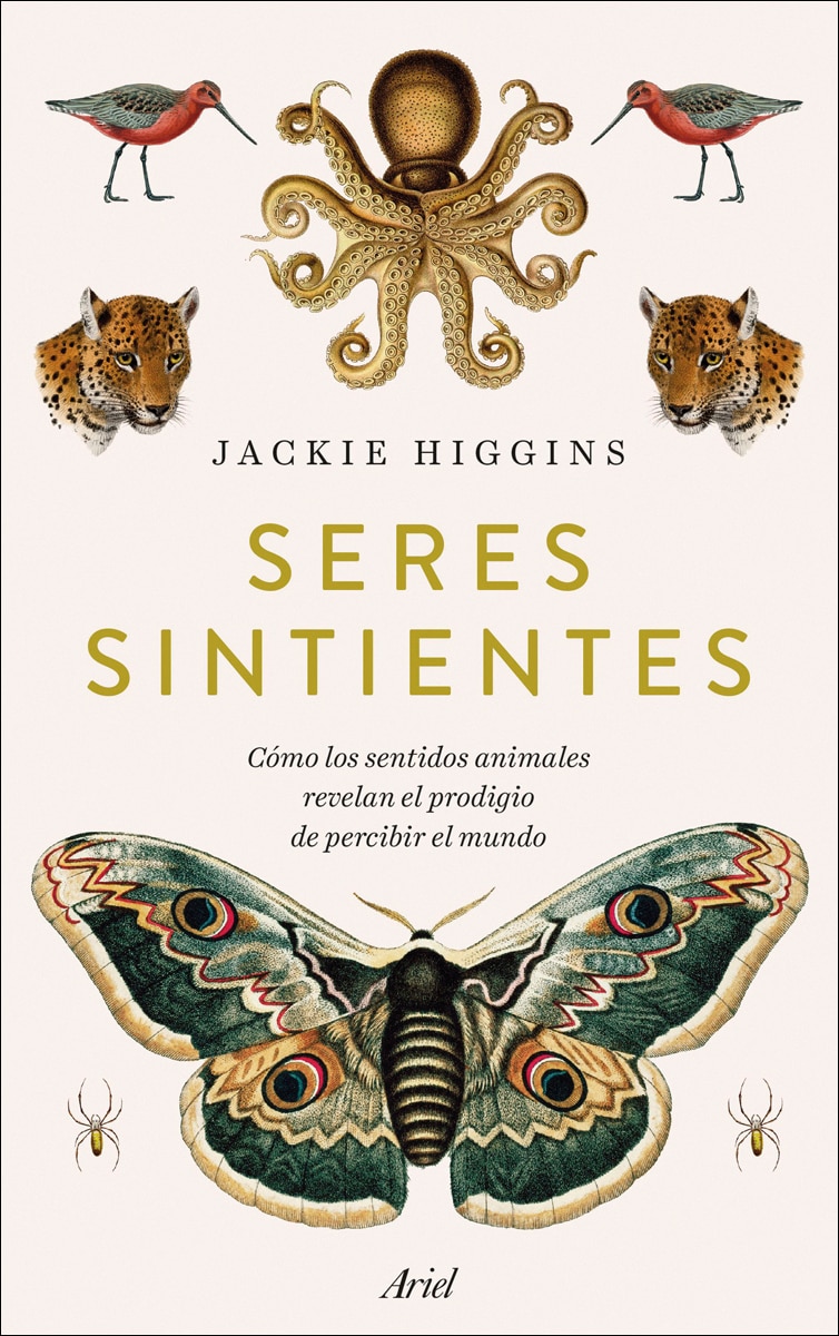 Imagem 0 de Seres sintientes: Cómo los sentidos animales revelan el prodigio de sentir el mundo