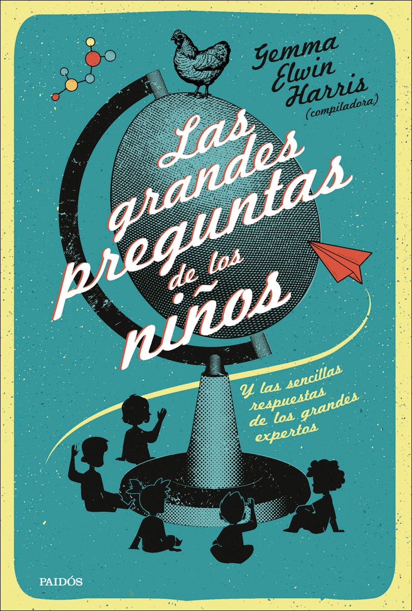 Las grandes preguntas de los niños: Y las sencillas respuestas de los grandes expertos (Capa mole com abas) 1