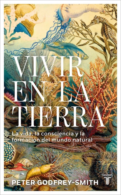 Imagem 0 de Vivir en la Tierra: La vida, la consciencia y la formación del mundo natural (Capa dura)