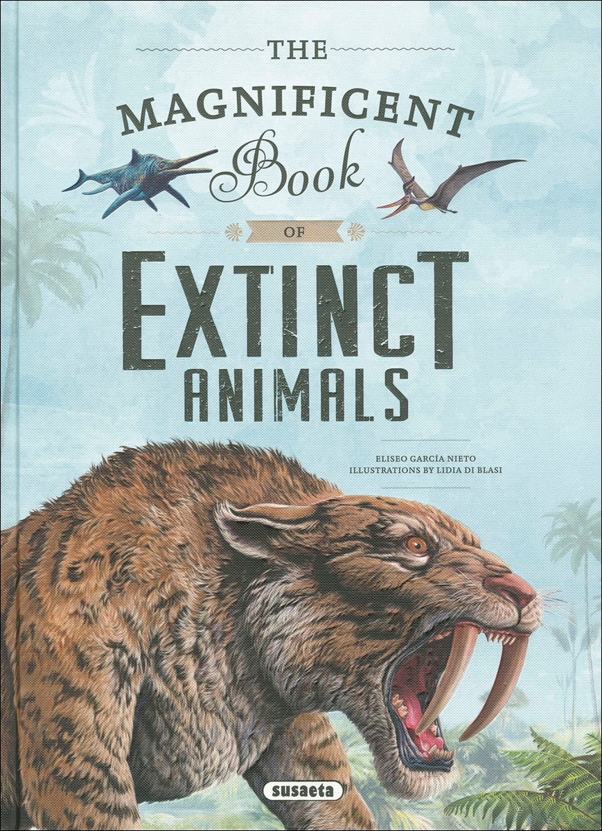 El magnífico libro de los animales extinguidos (Capa dura) 1