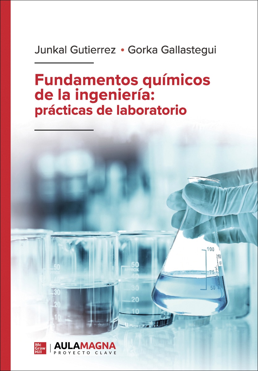 Fundamentos químicos de la ingeniería: prácticas de laboratorio (Capa mole) 1