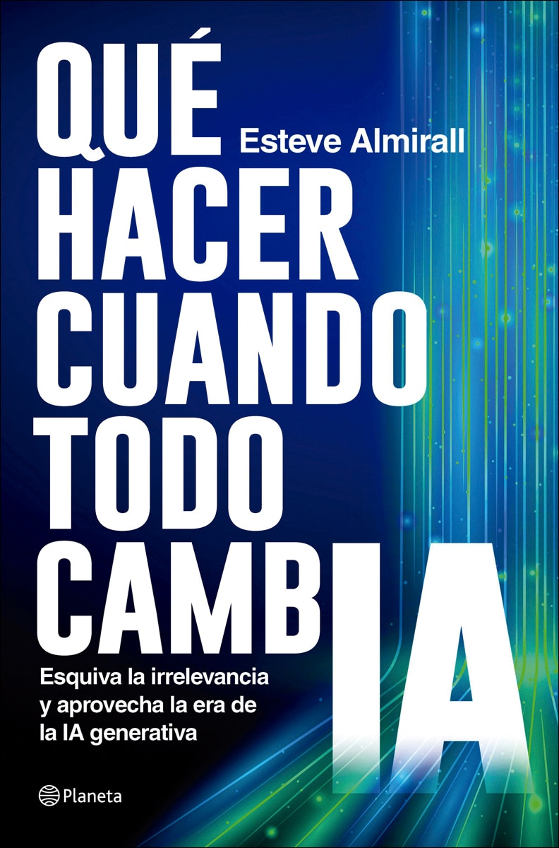 Imagem 0 de Qué hacer cuando todo cambia: Esquiva la irrelevancia y aprovecha la era de la IA generativa (Capa mole com abas)